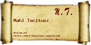 Mahl Tacitusz névjegykártya